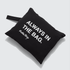 Black packable Swing Shirt featuring “ALWAYS IN THE BAG” graphic.